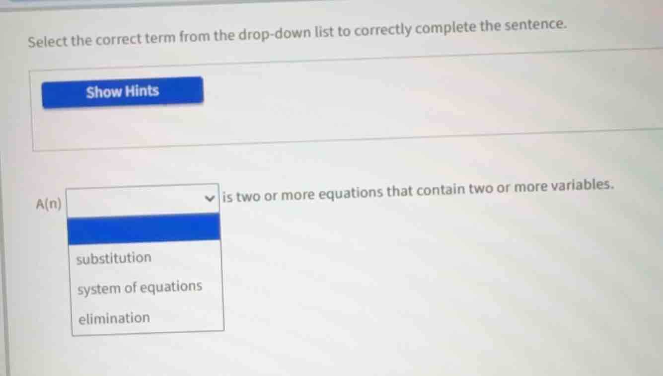 select the correct term from the drop - down list to correctly complete…