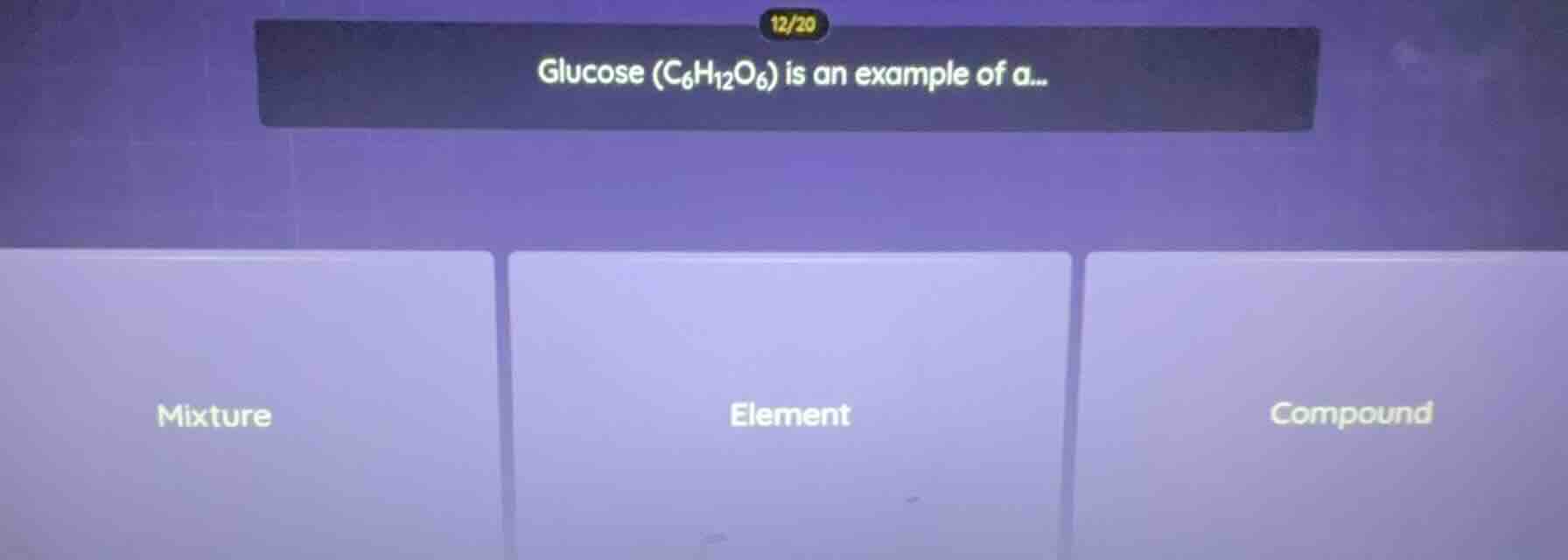 glucose (c₆h₁₂o₆) is an example of a... mixture element compound