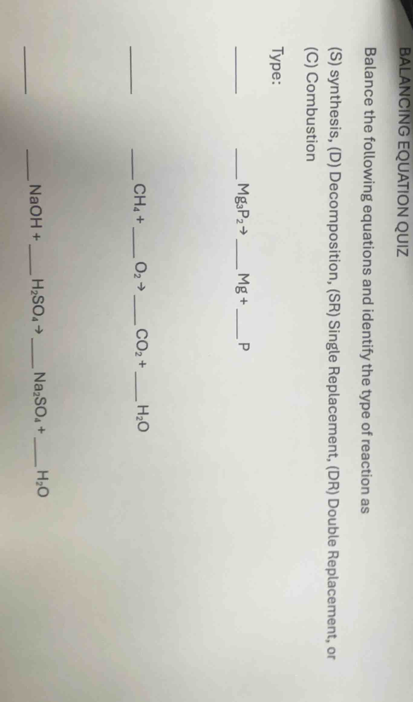 balancing equation quiz balance the following equations and identify th…