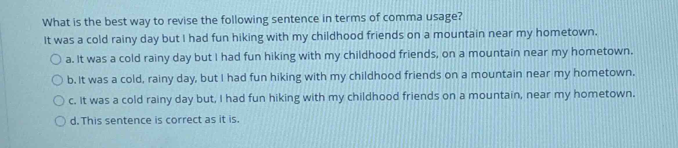 what is the best way to revise the following sentence in terms of comma…