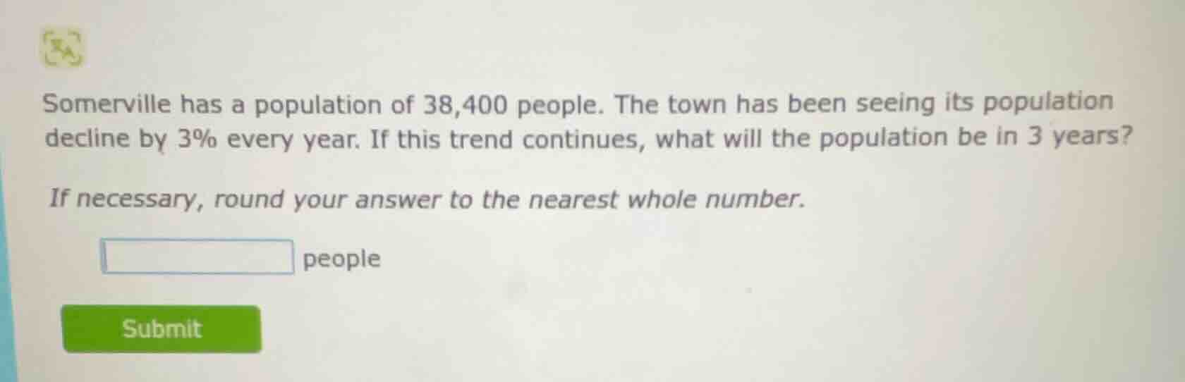 somerville has a population of 38,400 people. the town has been seeing …