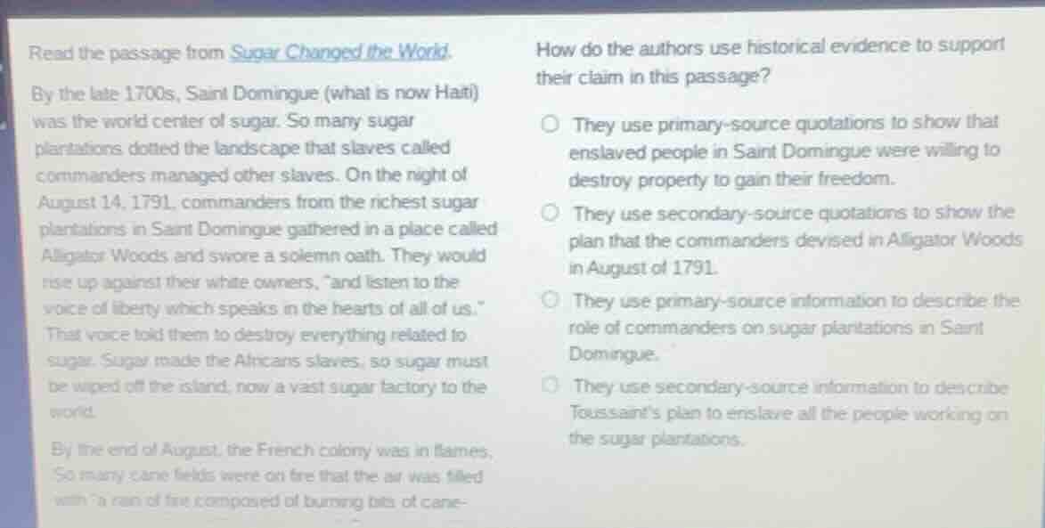 read the passage from sugar changed the world. by the late 1700s, saint…