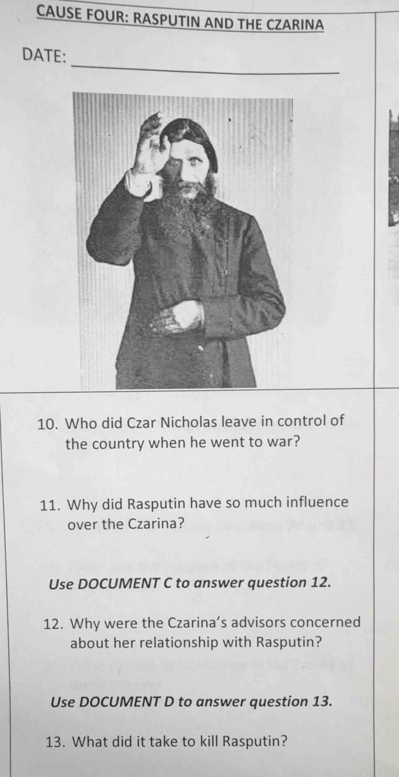 cause four: rasputin and the czarina date: 10. who did czar nicholas le…