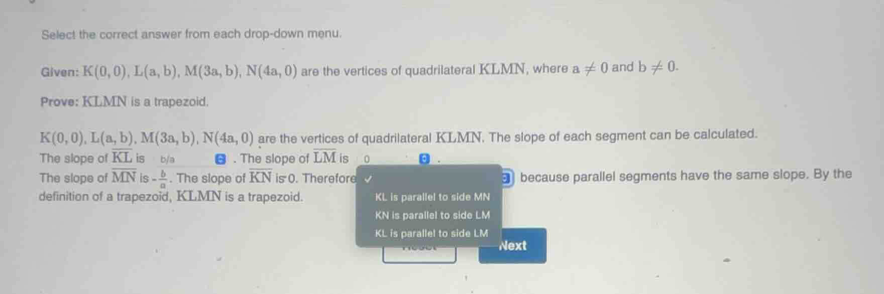 select the correct answer from each drop - down menu. given: k(0,0), l(…
