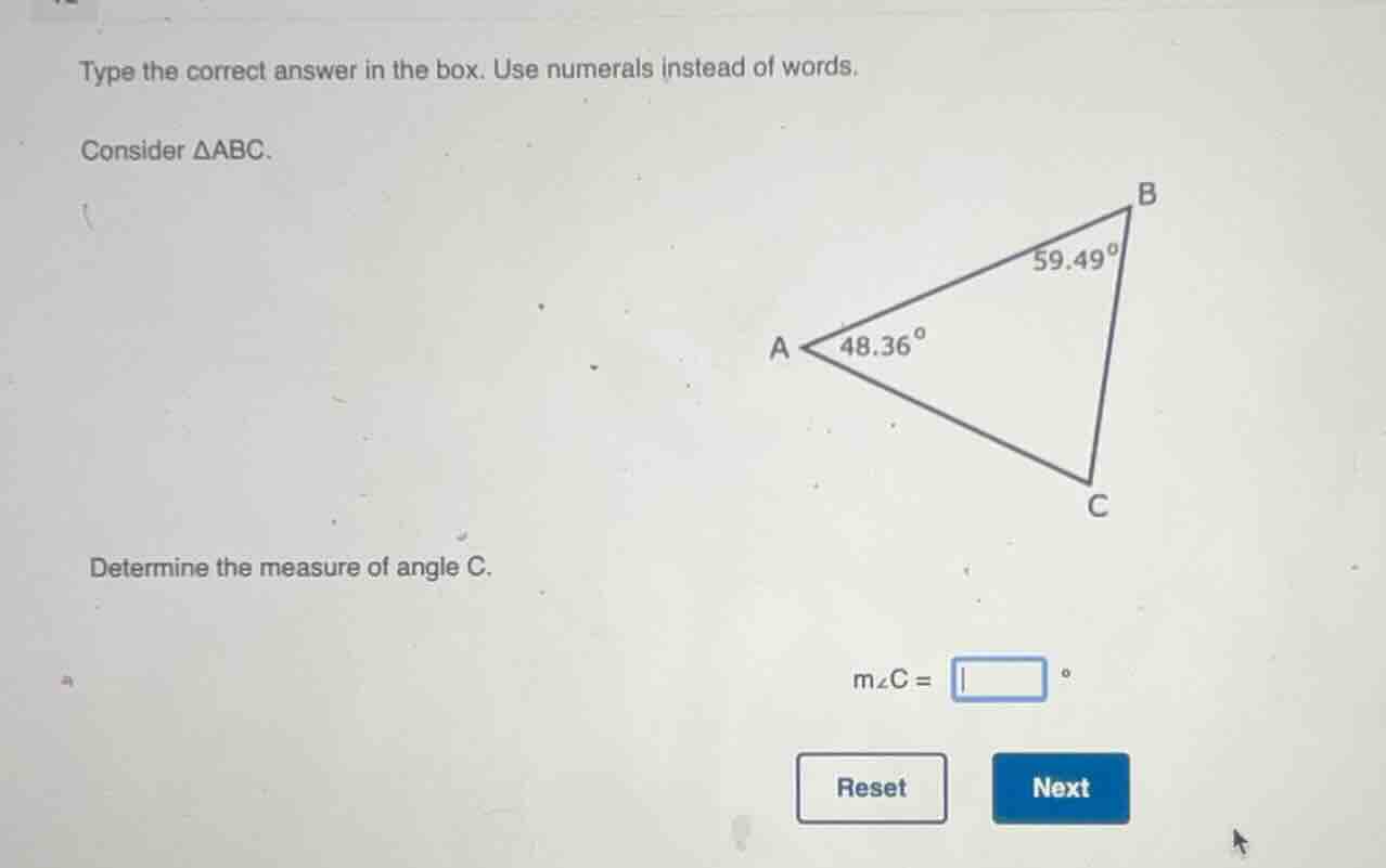 type the correct answer in the box. use numerals instead of words. cons…