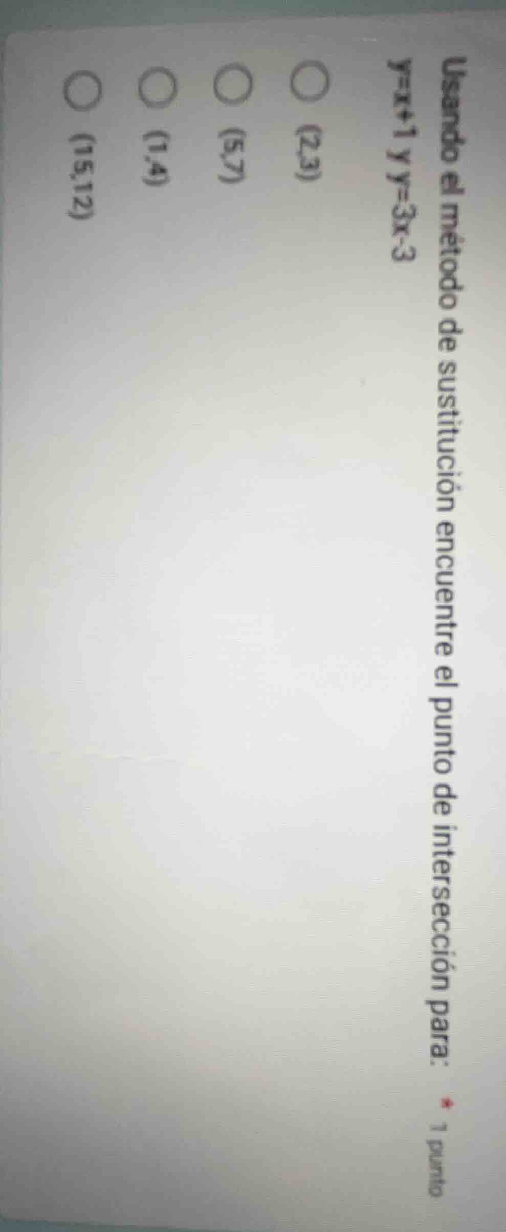 usando el método de sustitución encuentre el punto de intersección para…