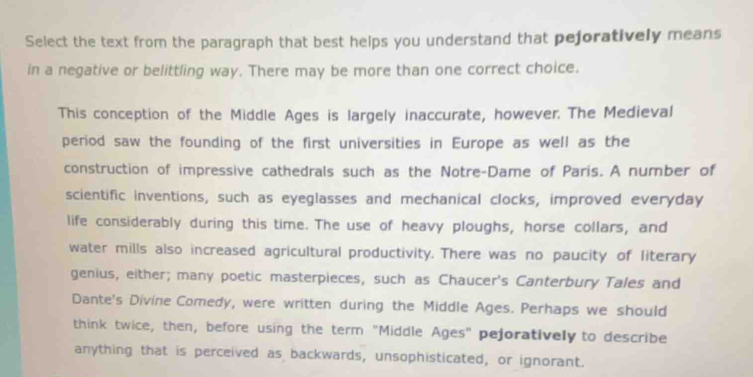 select the text from the paragraph that best helps you understand that …