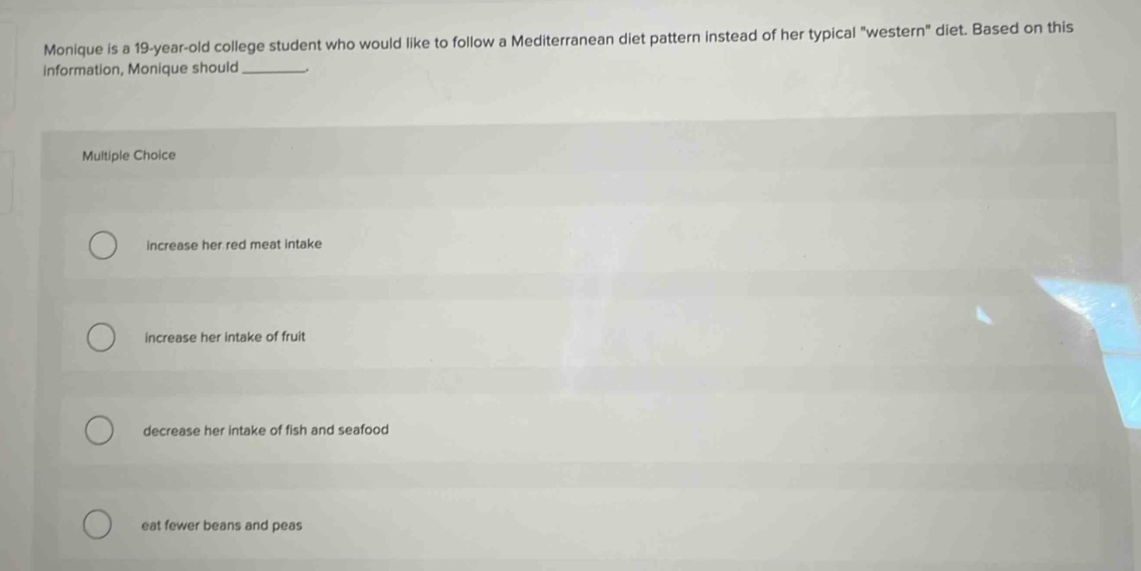 monique is a 19-year-old college student who would like to follow a med…