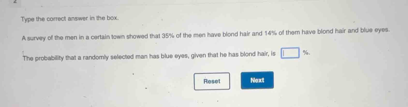 type the correct answer in the box. a survey of the men in a certain to…