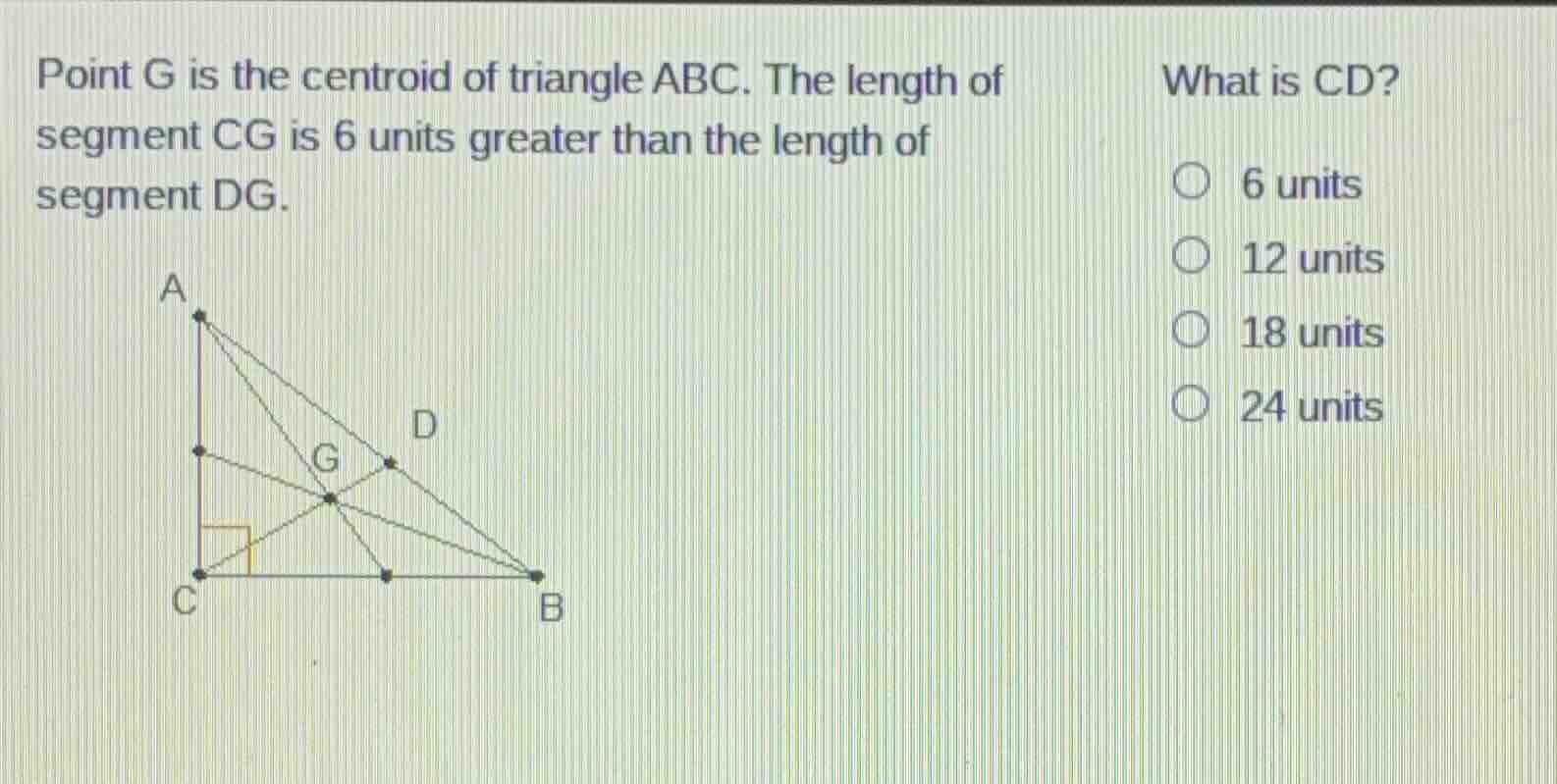 point g is the centroid of triangle abc. the length of segment cg is 6 …