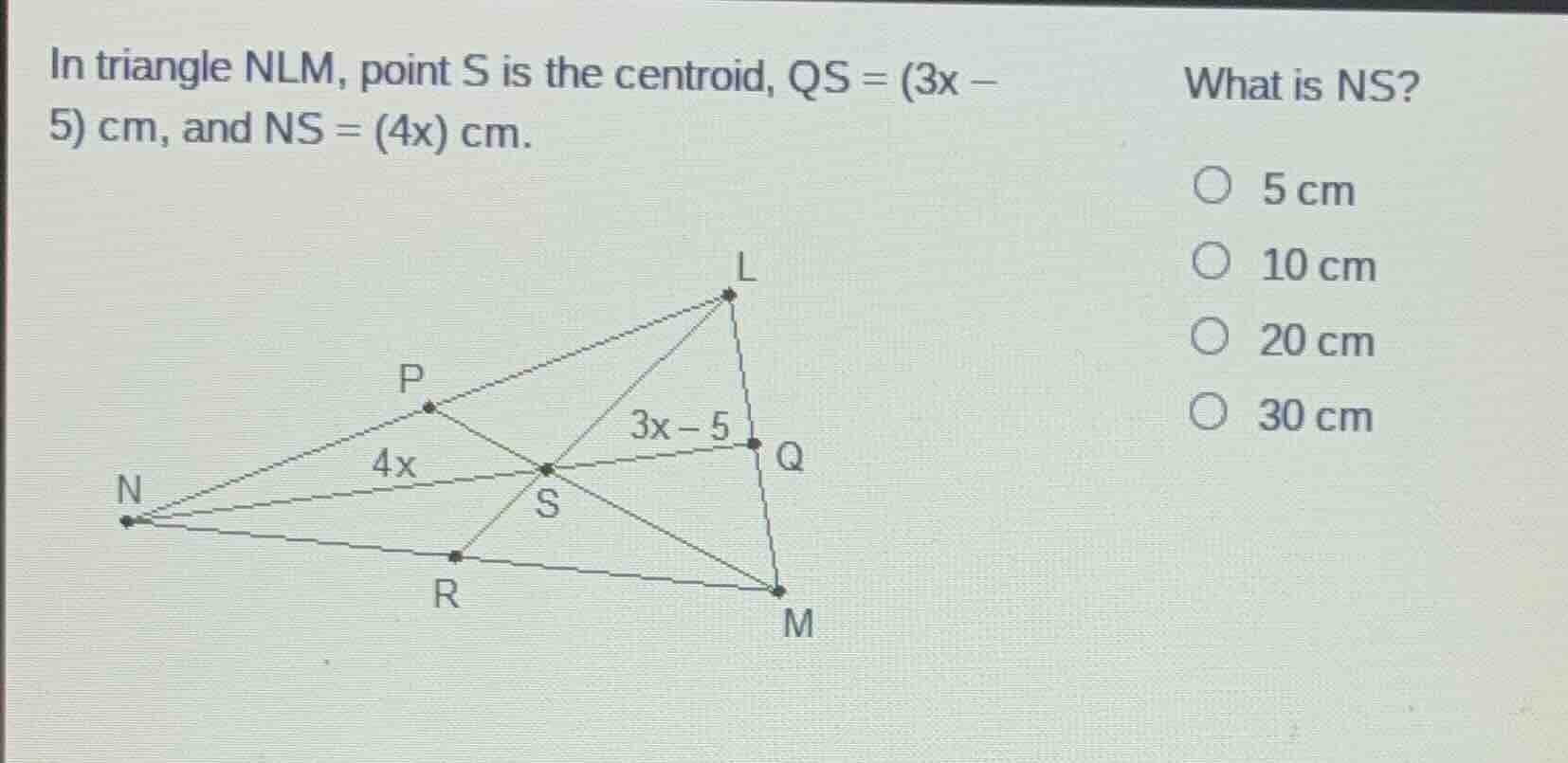 in triangle nlm, point s is the centroid, qs = (3x - 5) cm, and ns = (4…