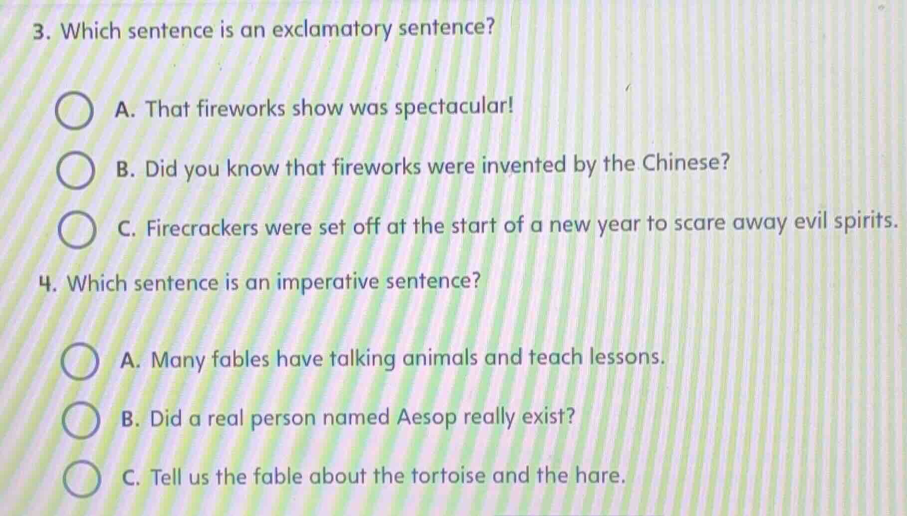 3. which sentence is an exclamatory sentence? a. that fireworks show wa…