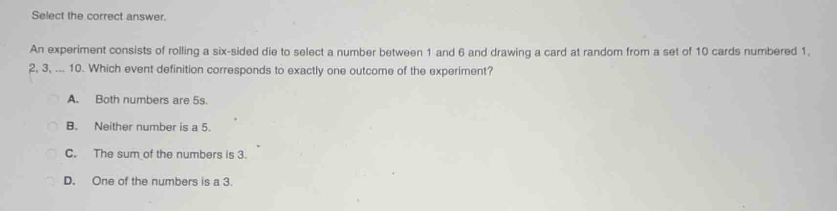 select the correct answer. an experiment consists of rolling a six - si…