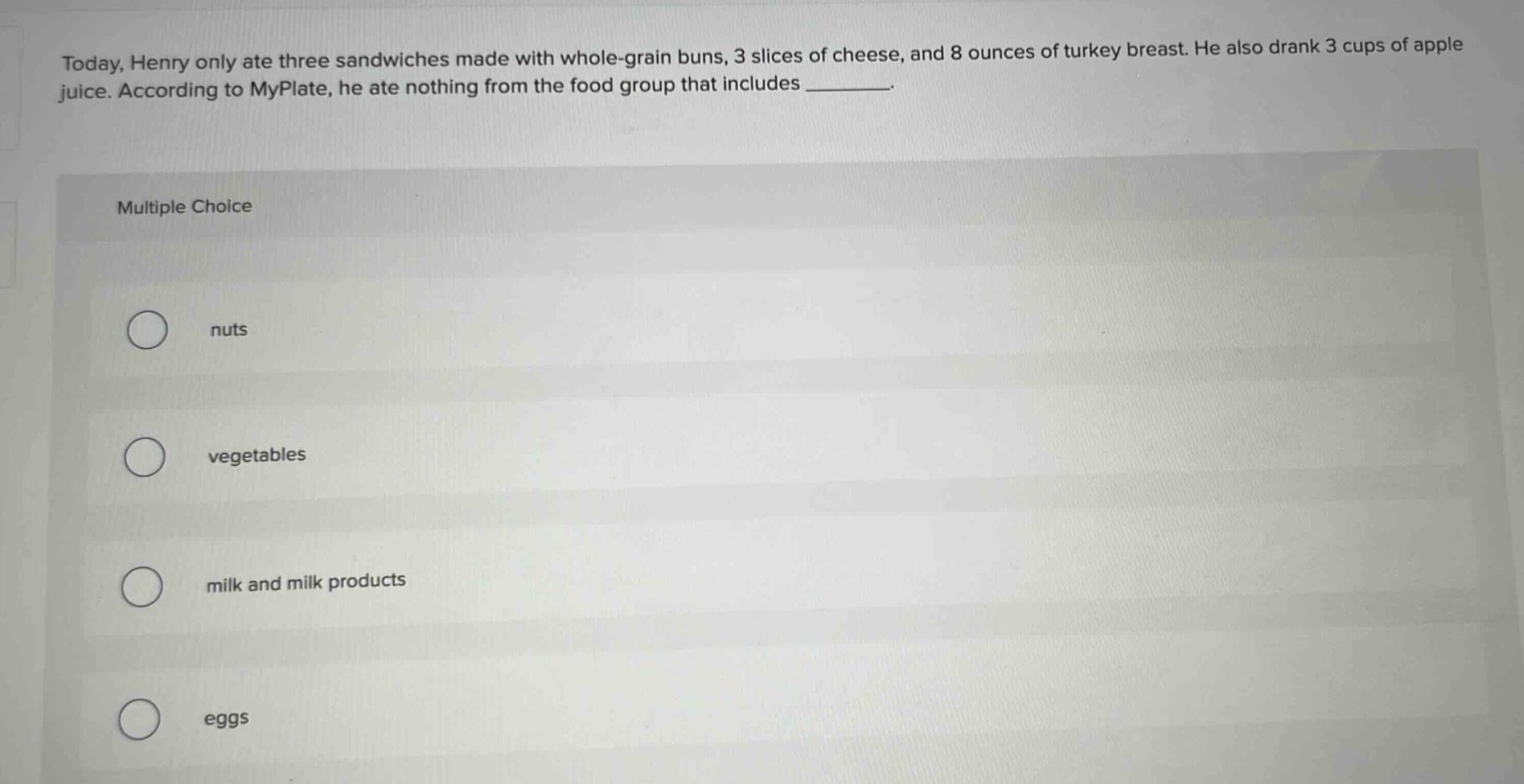 today, henry only ate three sandwiches made with whole - grain buns, 3 …