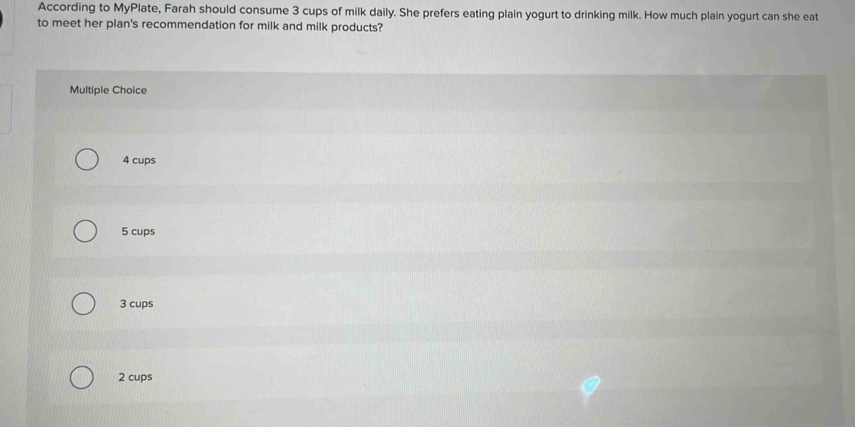 according to myplate, farah should consume 3 cups of milk daily. she pr…