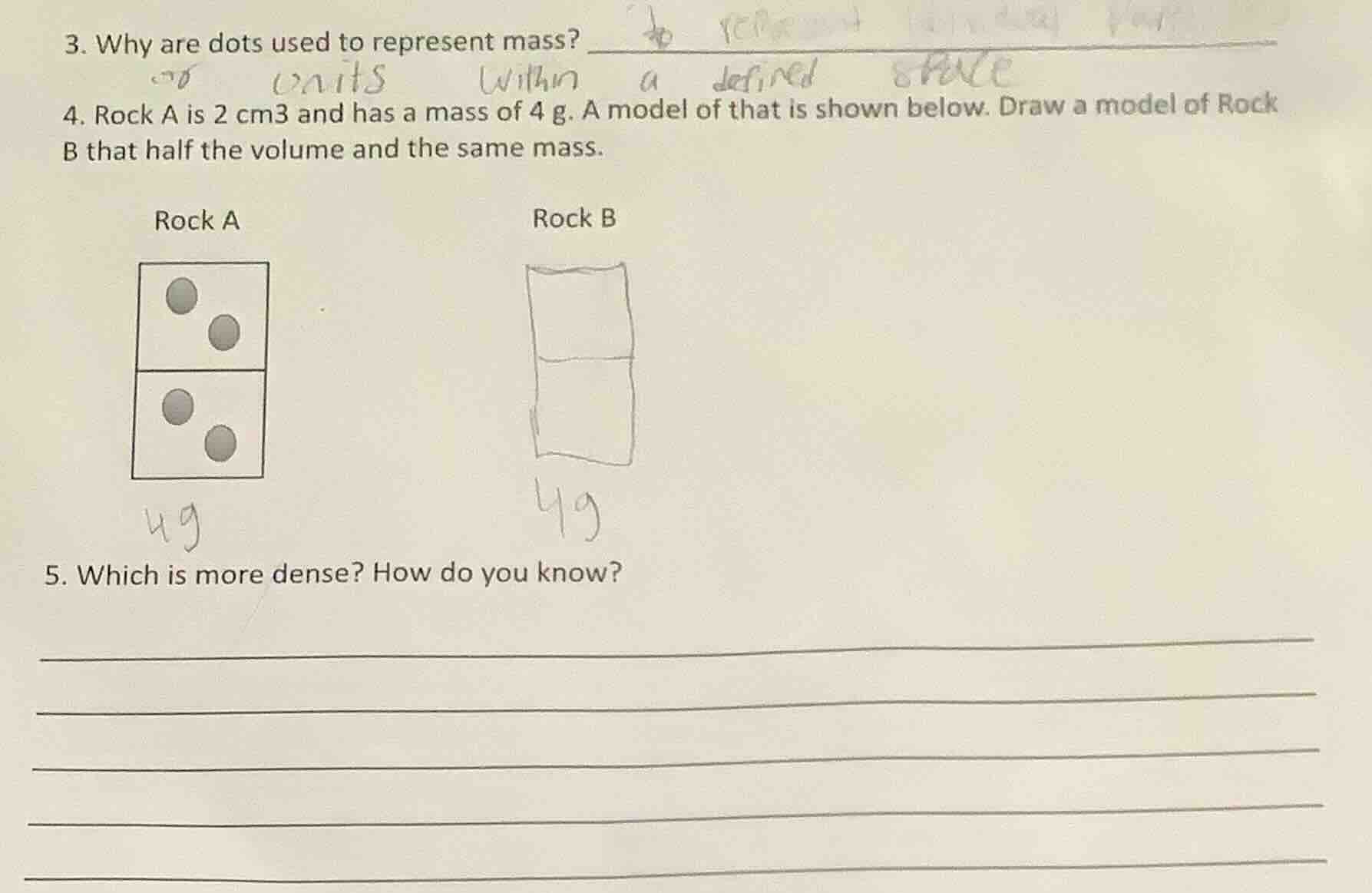 3. why are dots used to represent mass? 4. rock a is 2 cm3 and has a ma…