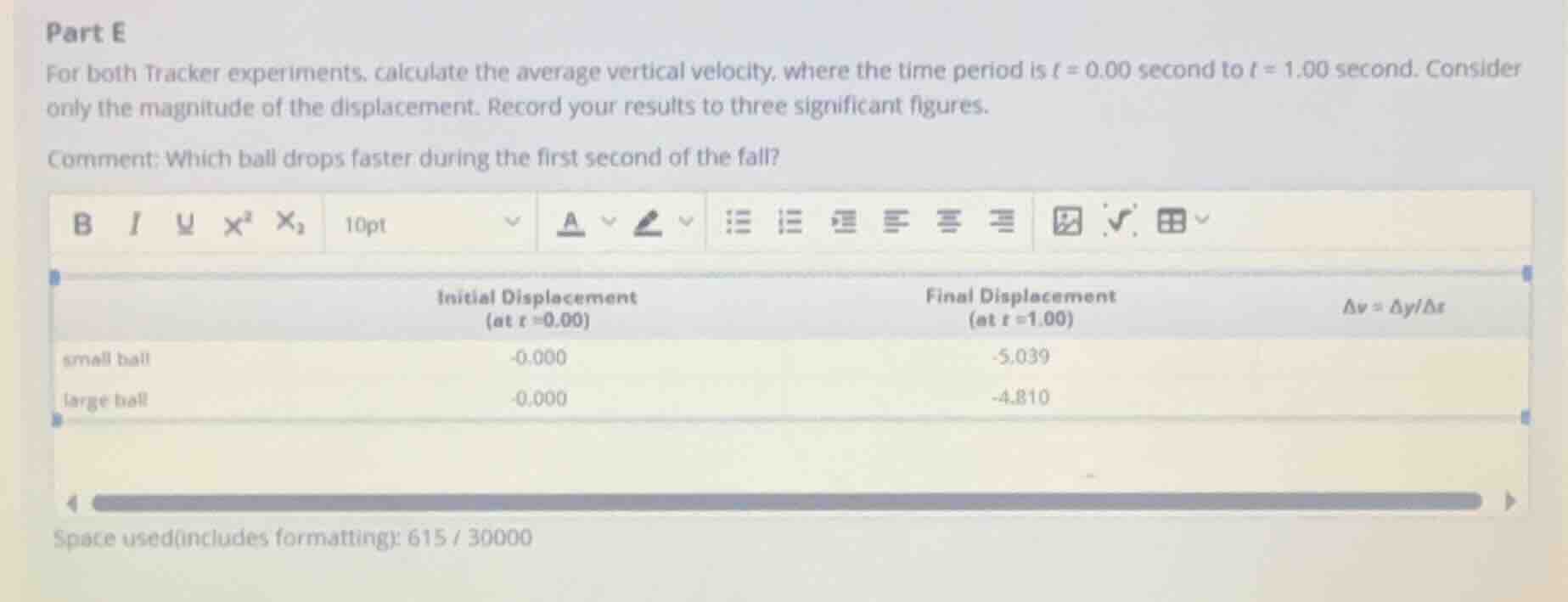 part e for both tracker experiments, calculate the average vertical vel…