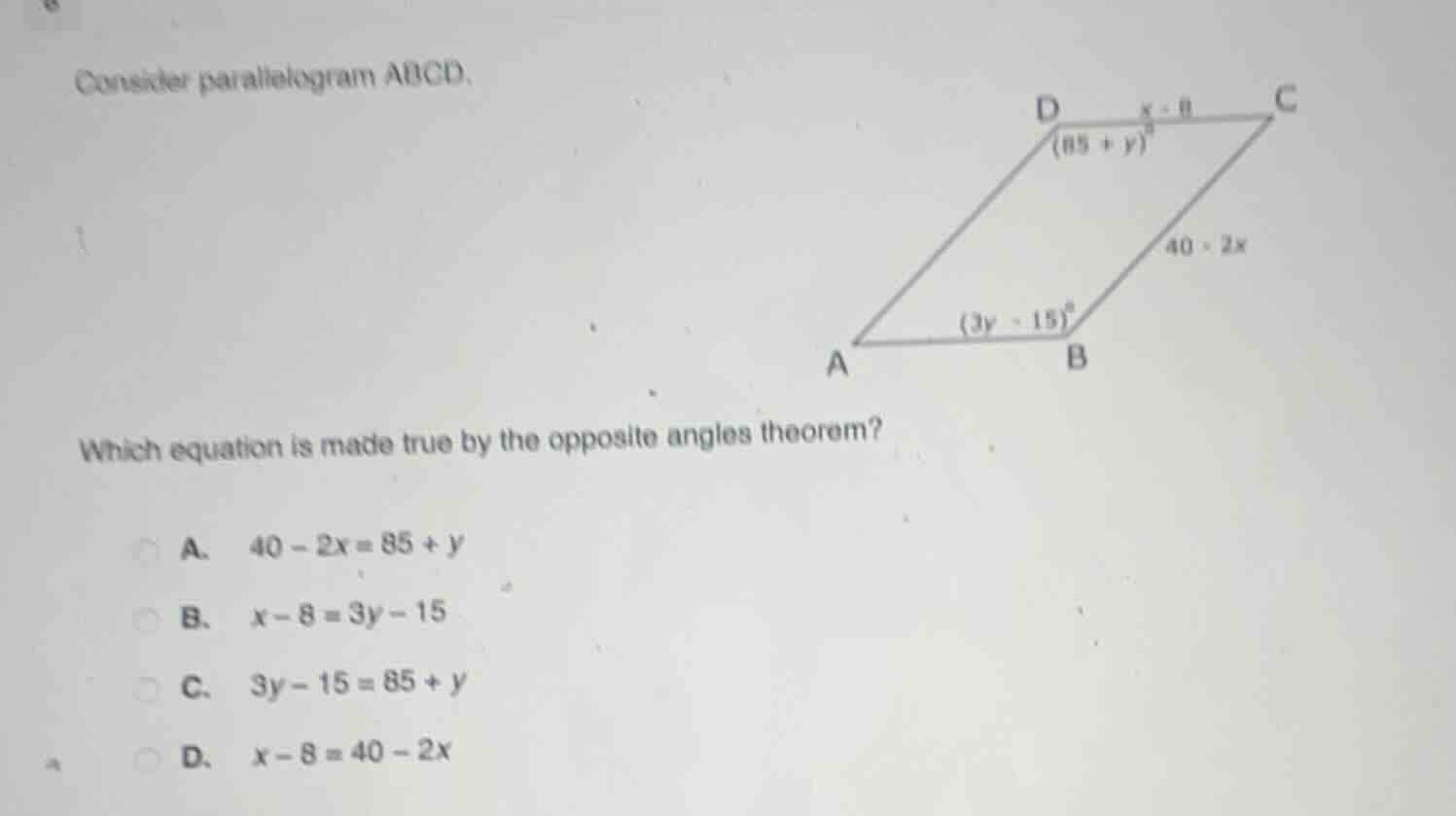 consider parallelogram abcd. which equation is made true by the opposit…