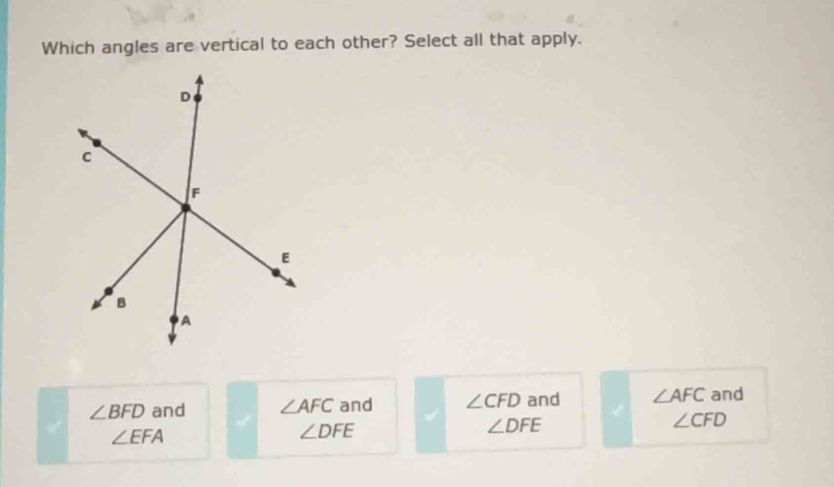 which angles are vertical to each other? select all that apply.