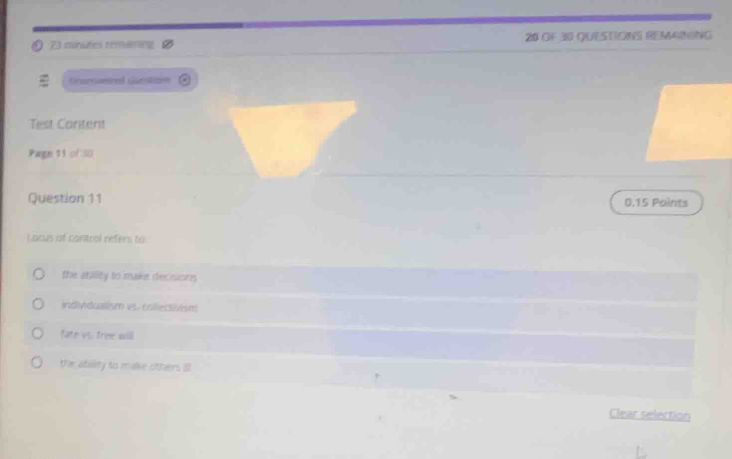 question 11 0.15 points locus of control refers to: ○ the ability to ma…