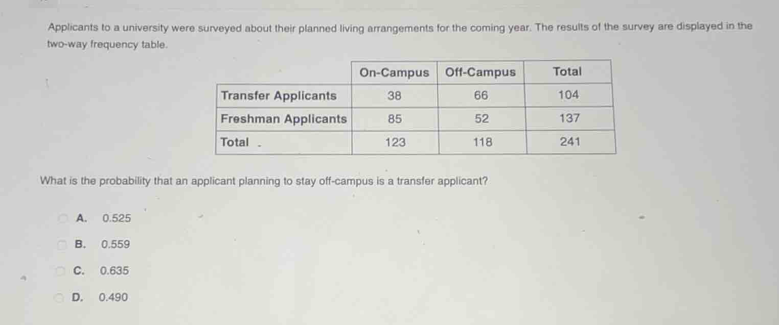 applicants to a university were surveyed about their planned living arr…