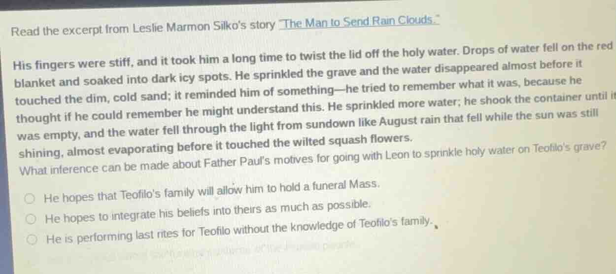 read the excerpt from leslie marmon silkos story the man to send rain c…
