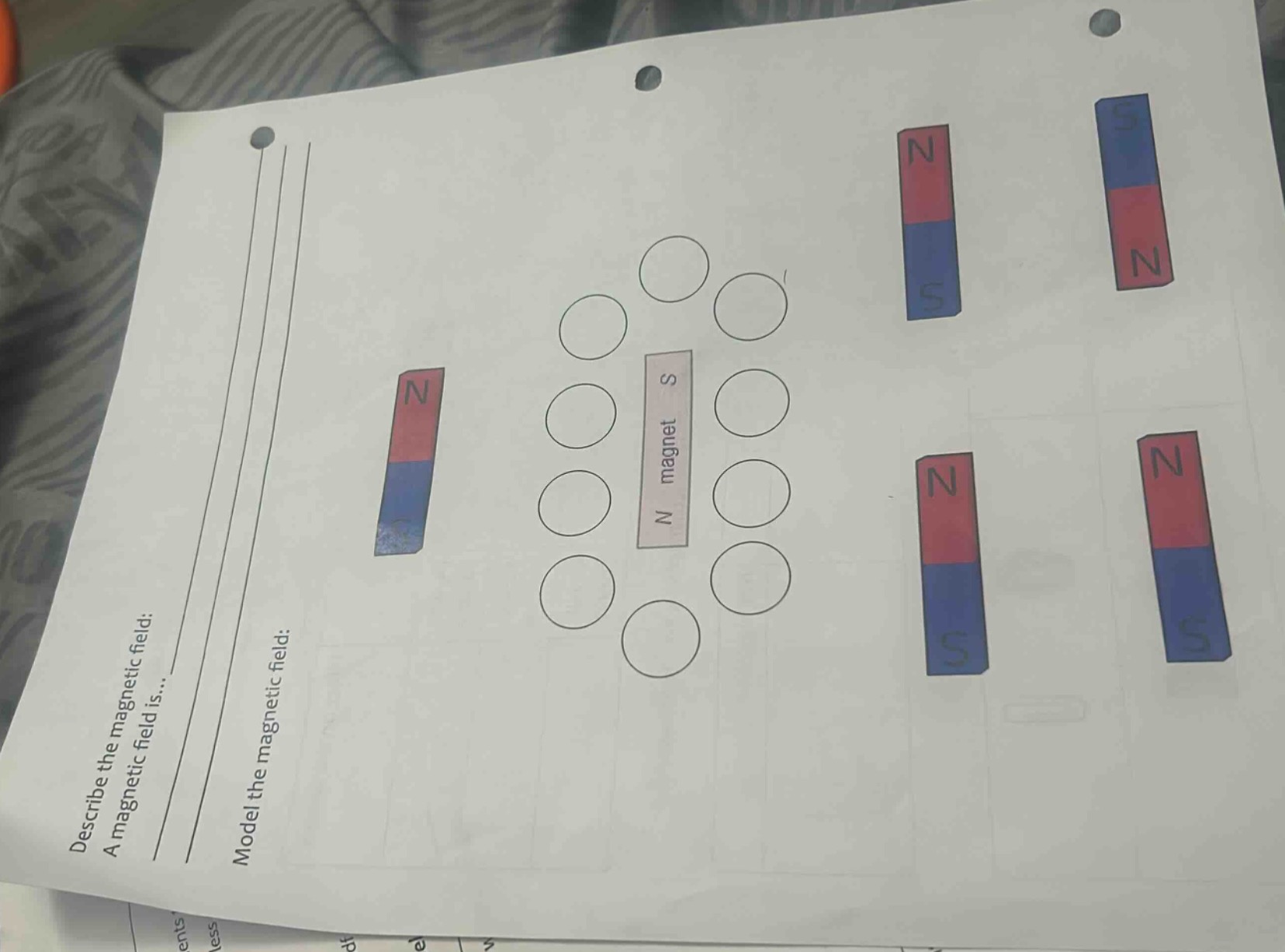 describe the magnetic field: a magnetic field is... model the magnetic …