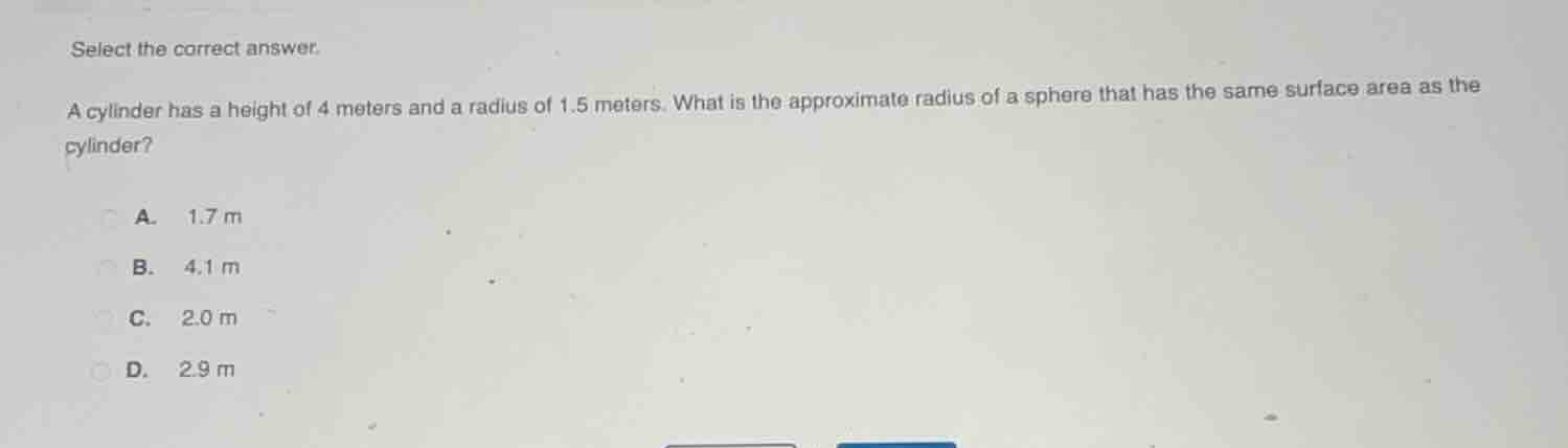 select the correct answer. a cylinder has a height of 4 meters and a ra…