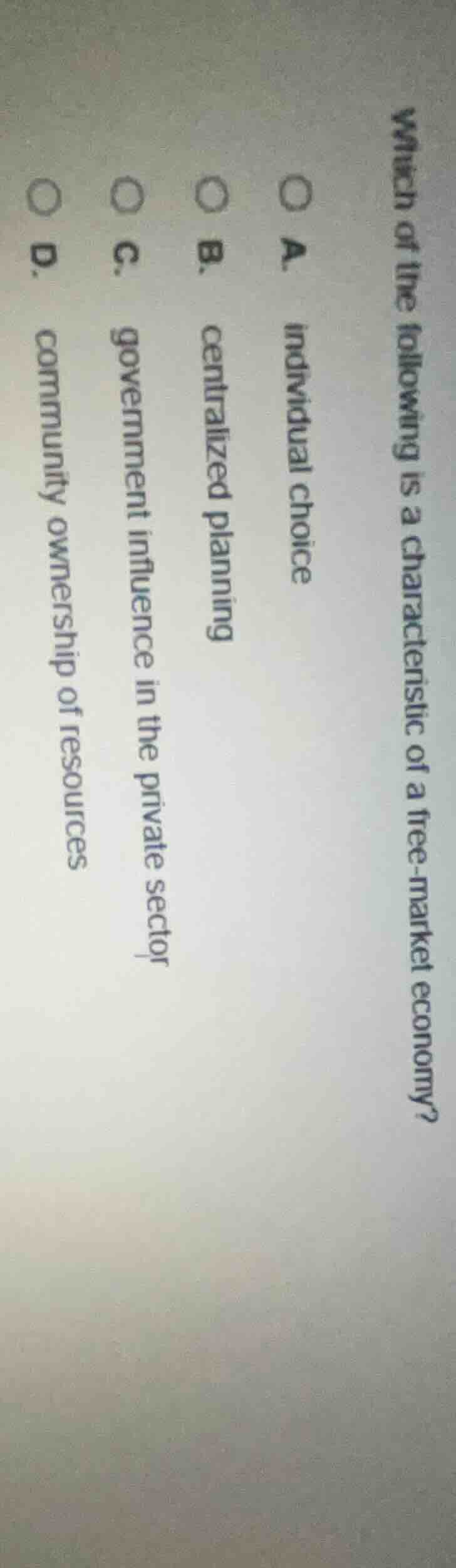 which of the following is a characteristic of a free - market economy? …
