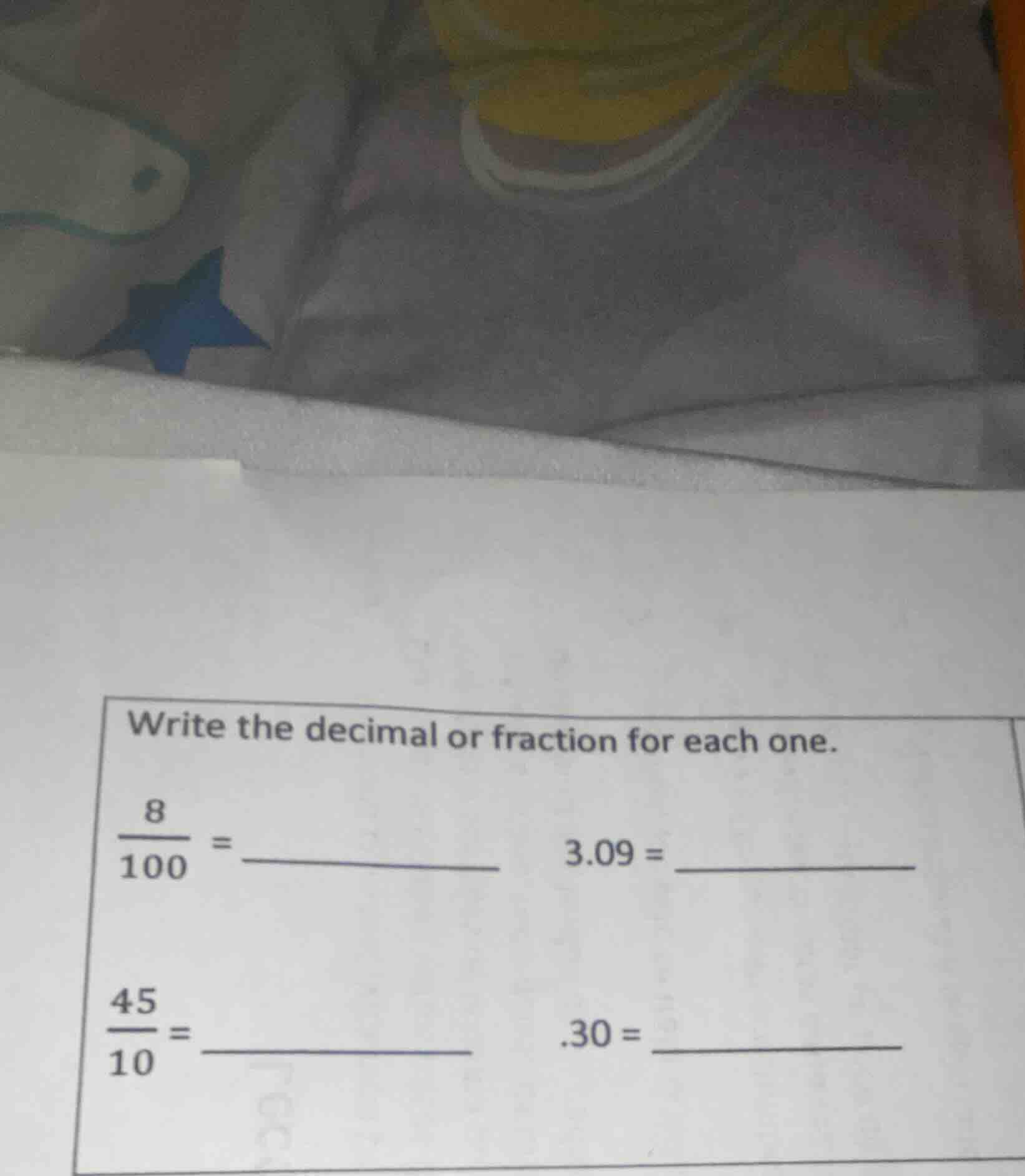 write the decimal or fraction for each one. \\(\\frac{8}{100}\\) = 3.09…