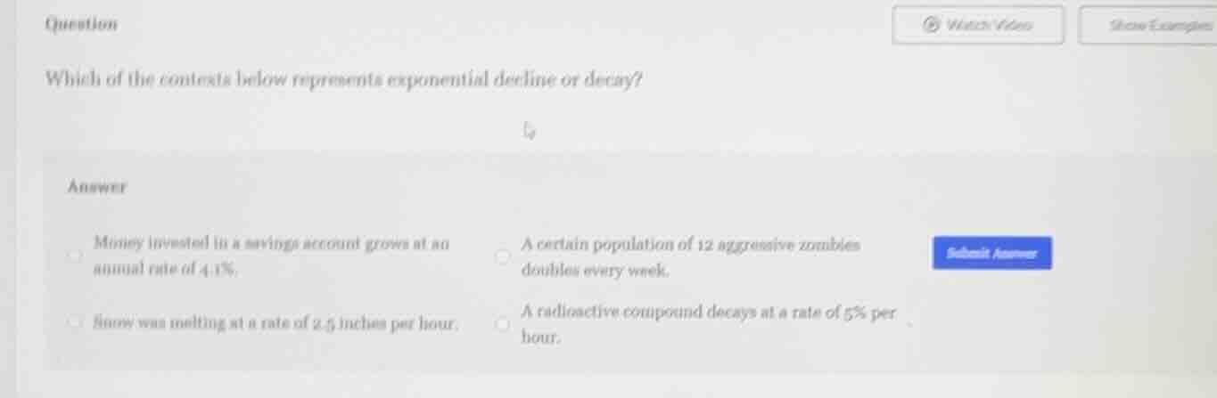 question which of the contexts below represents exponential decline or …