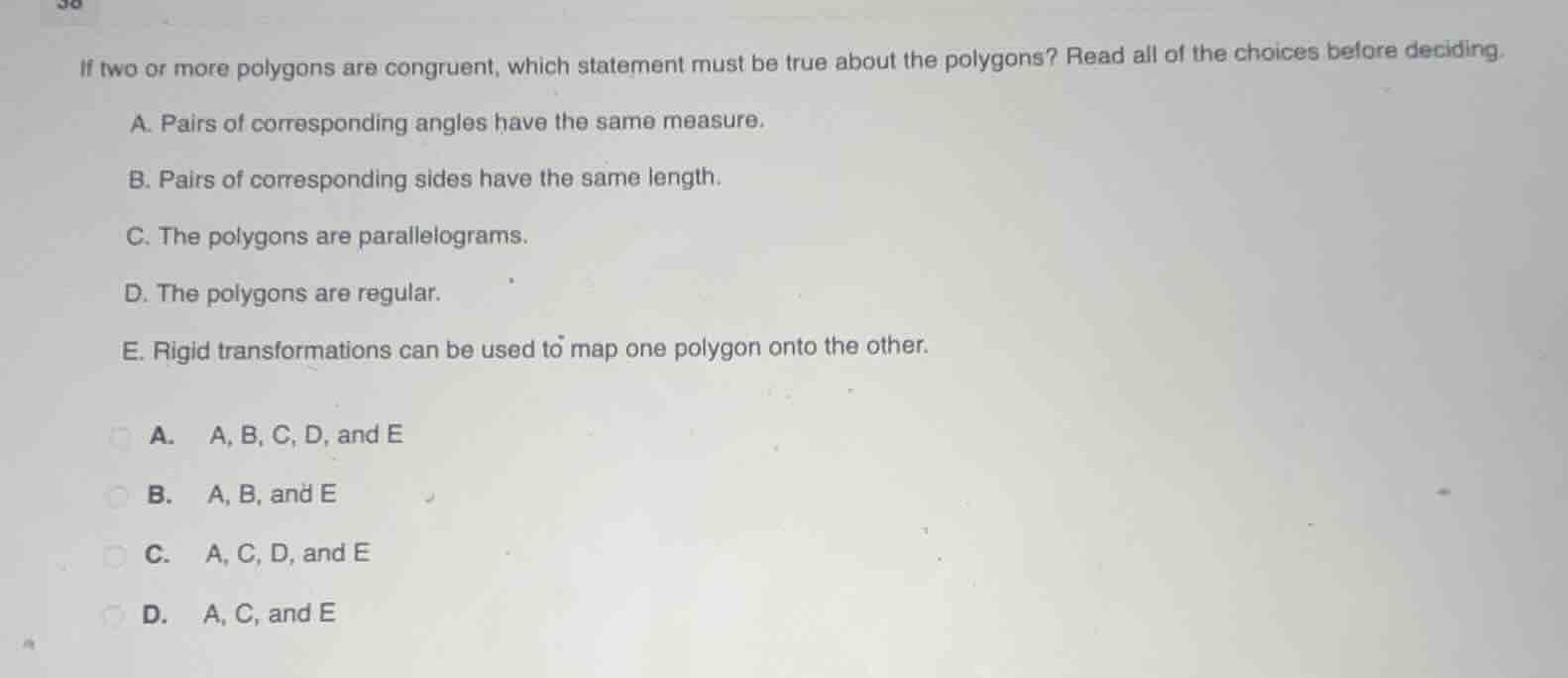 if two or more polygons are congruent, which statement must be true abo…