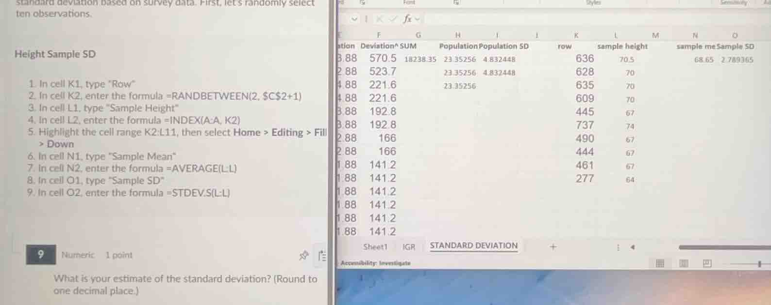 standard deviation based on survey data. first, lets randomly select te…