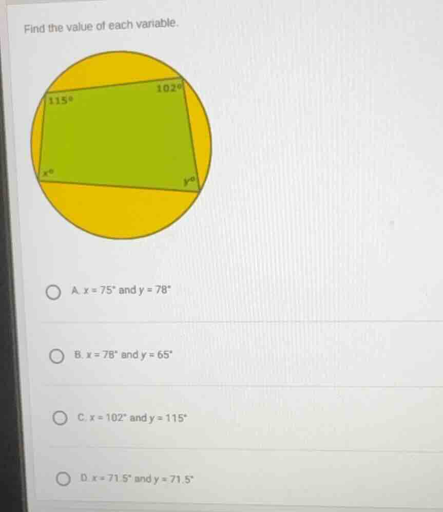 find the value of each variable. a. ( x = 75^circ ) and ( y = 78^circ )…