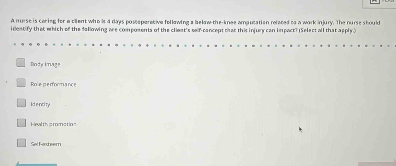 a nurse is caring for a client who is 4 days postoperative following a …