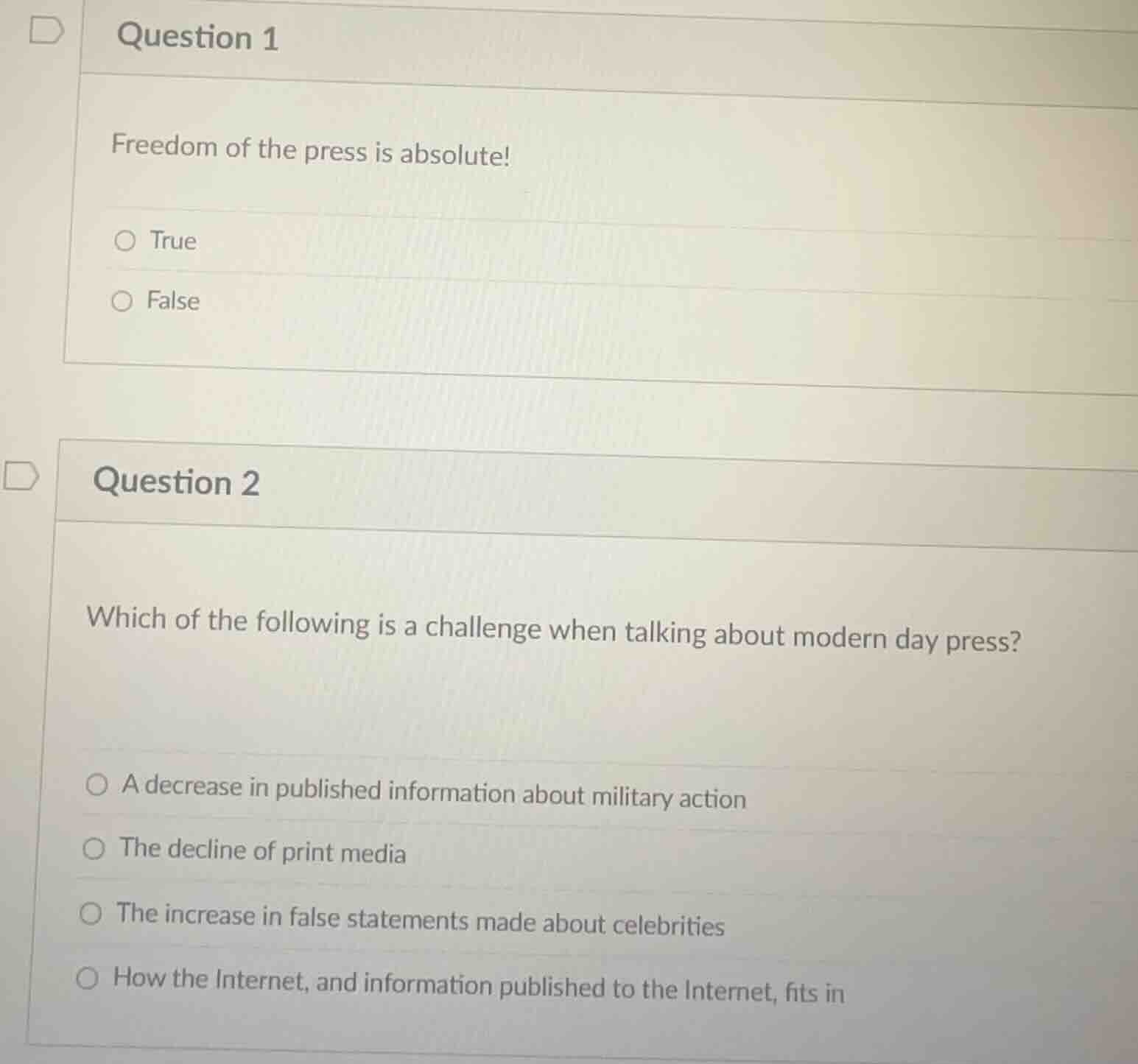 question 1 freedom of the press is absolute! true false question 2 whic…