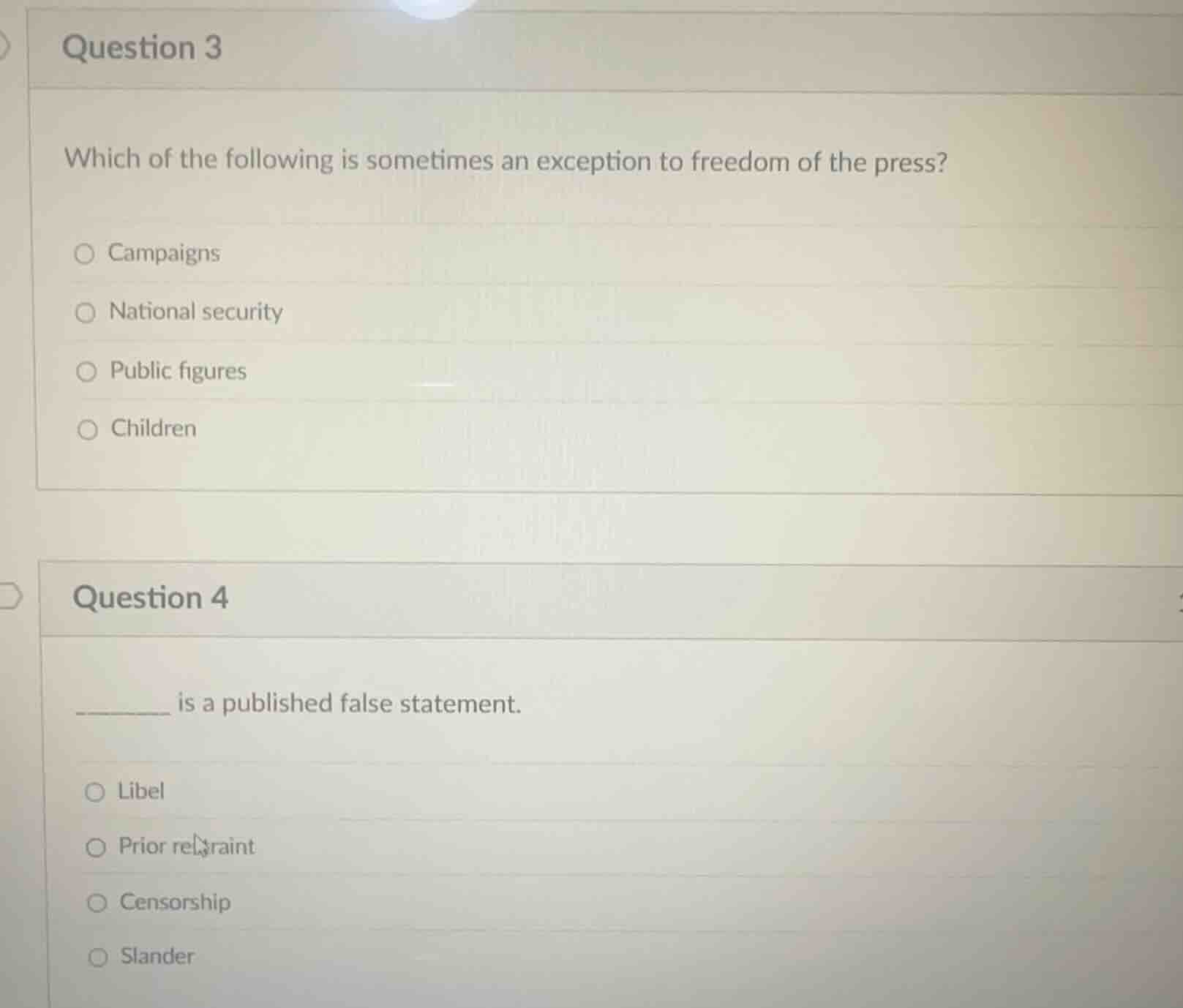 question 3 which of the following is sometimes an exception to freedom …