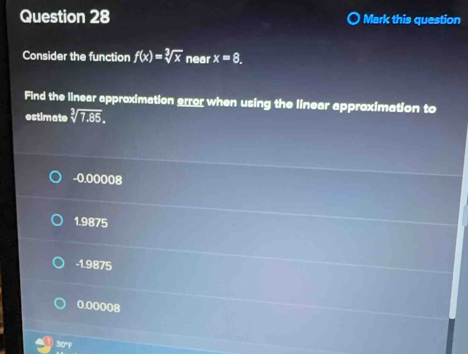 question 28 consider the function $f(x)=\\sqrt3{x}$ near $x = 8$. find …