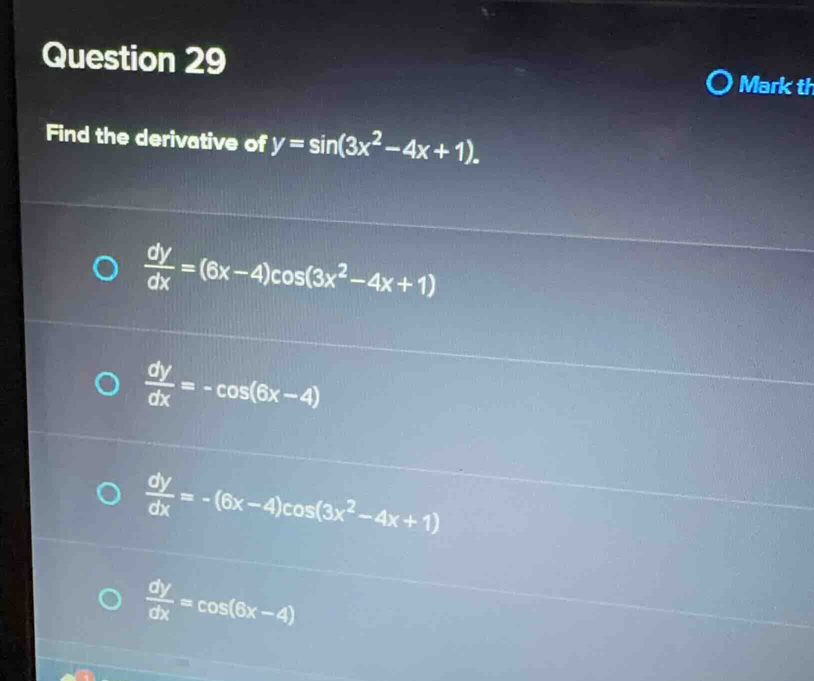 question 29 find the derivative of $y = \\sin(3x^2 - 4x + 1)$. \\(\\fra…