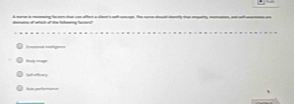 a nurse is reviewing factors that can affect a client’s self - concept.…