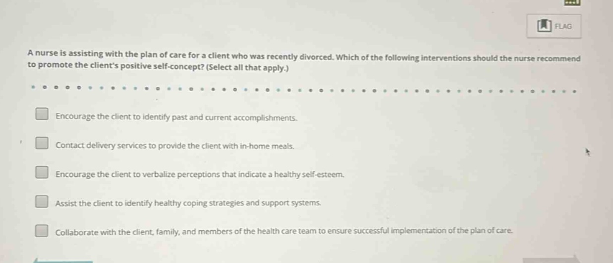 a nurse is assisting with the plan of care for a client who was recentl…