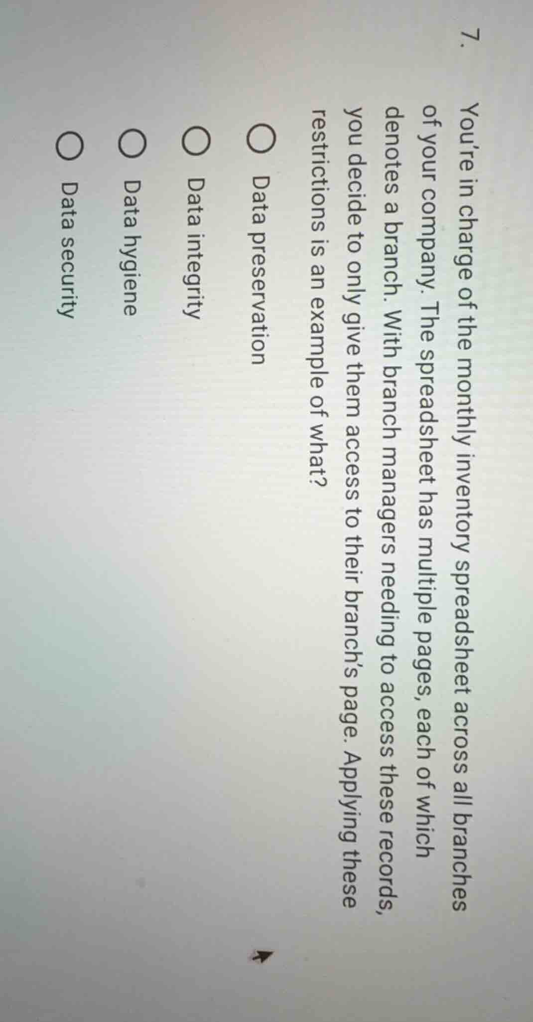 7. youre in charge of the monthly inventory spreadsheet across all bran…