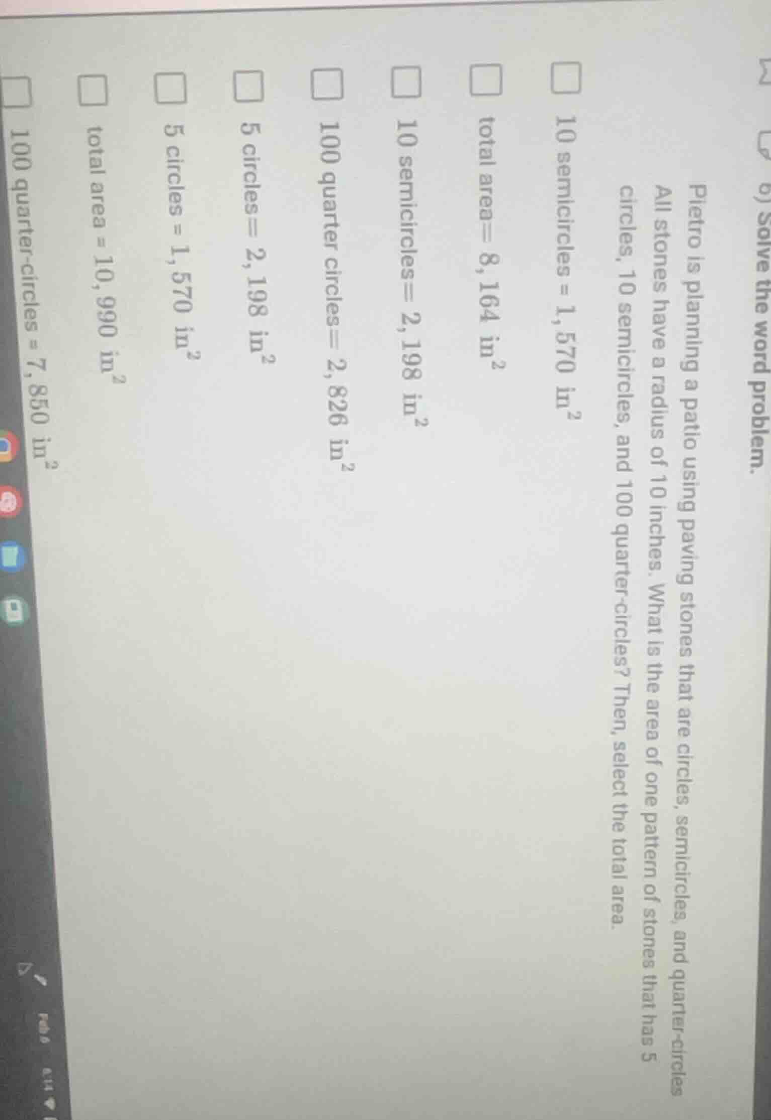 6) solve the word problem. pietro is planning a patio using paving ston…