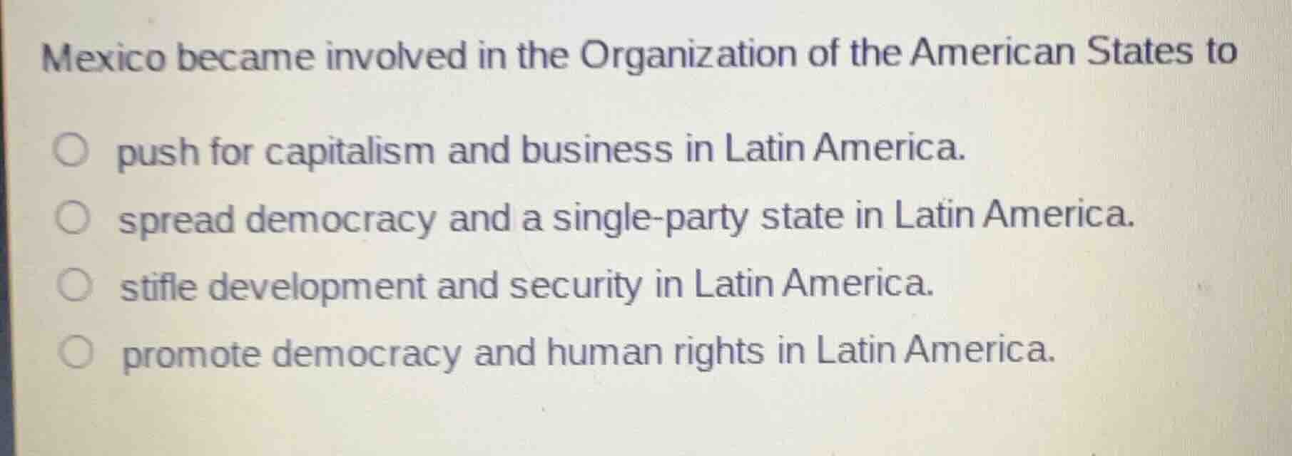 mexico became involved in the organization of the american states to pu…