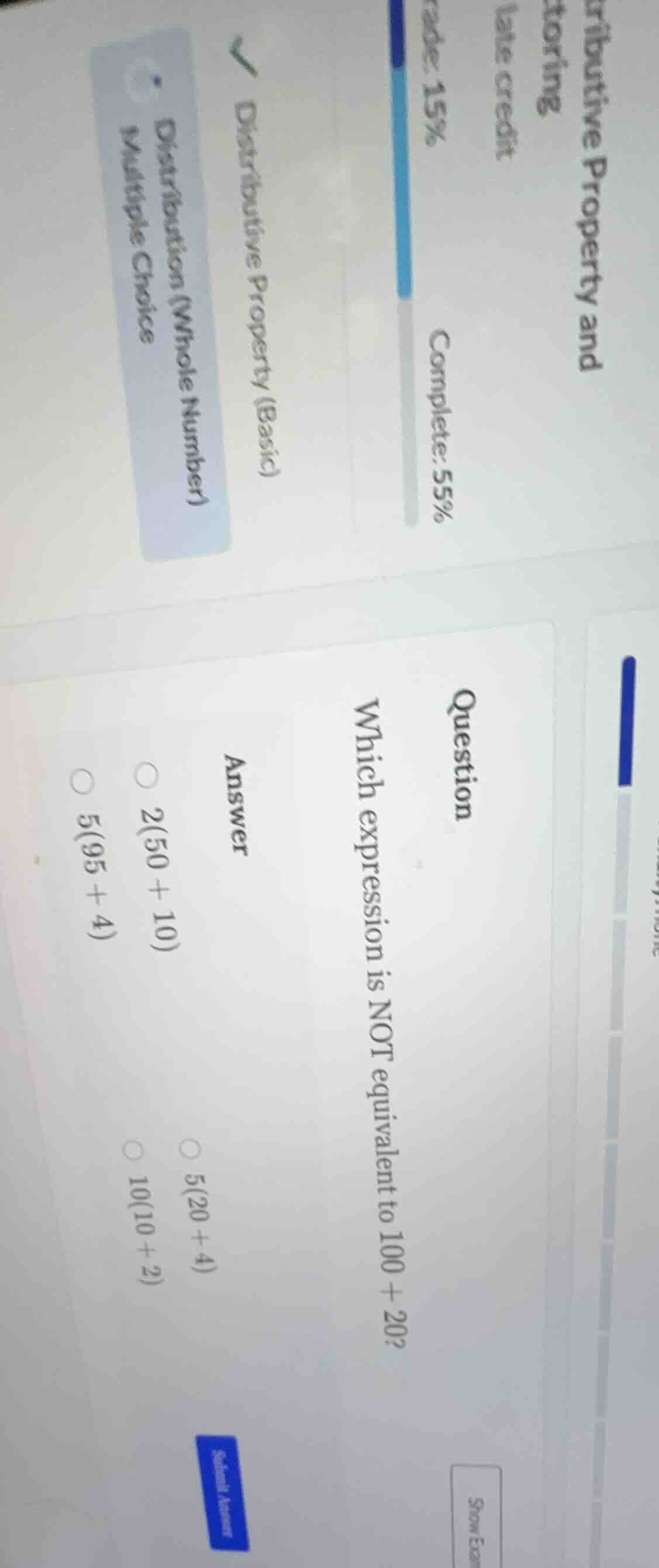 question which expression is not equivalent to 100 + 20? answer 2(50 + …