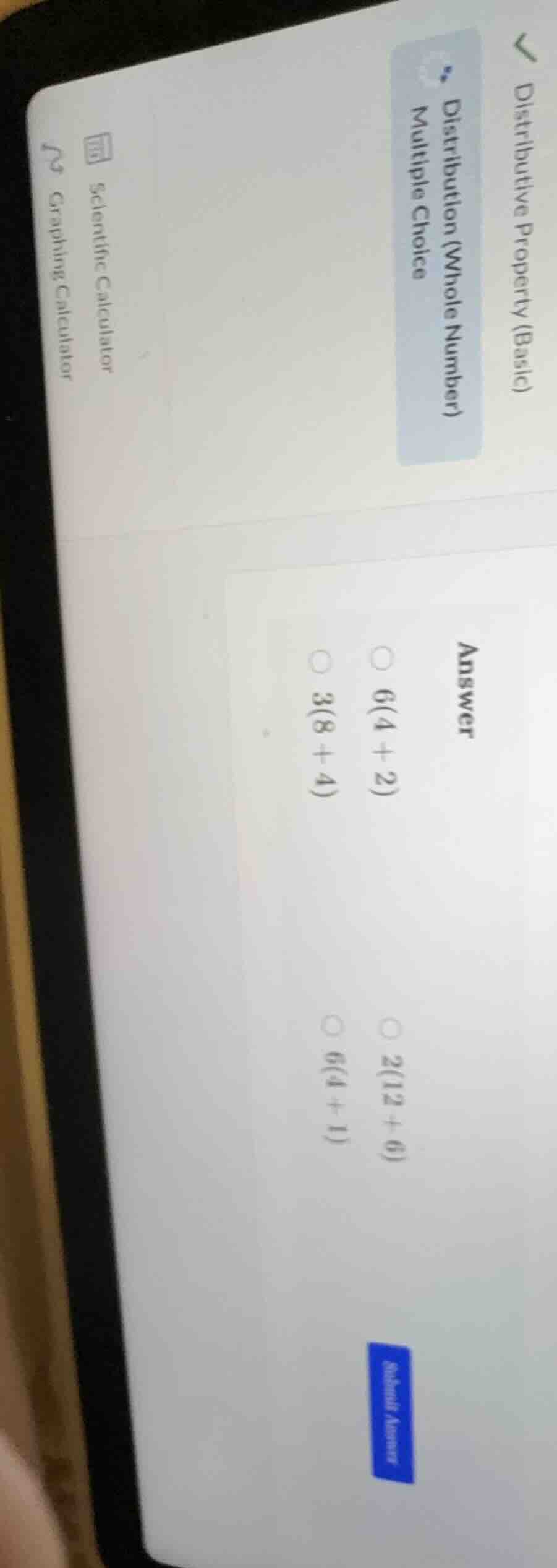 distribution (whole number) multiple choice answer \\(6(4 + 2)\\) \\(2(…