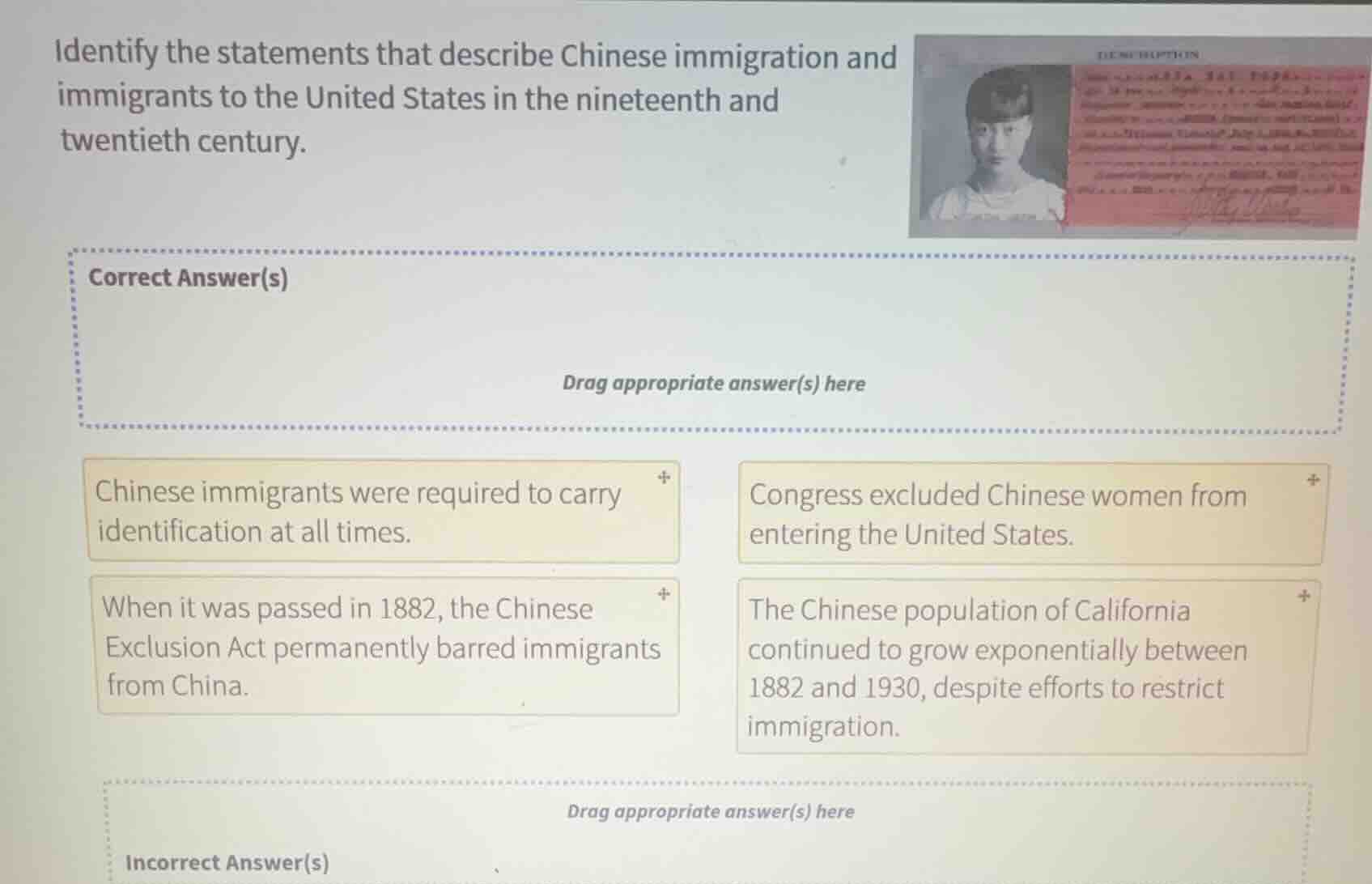 identify the statements that describe chinese immigration and immigrant…