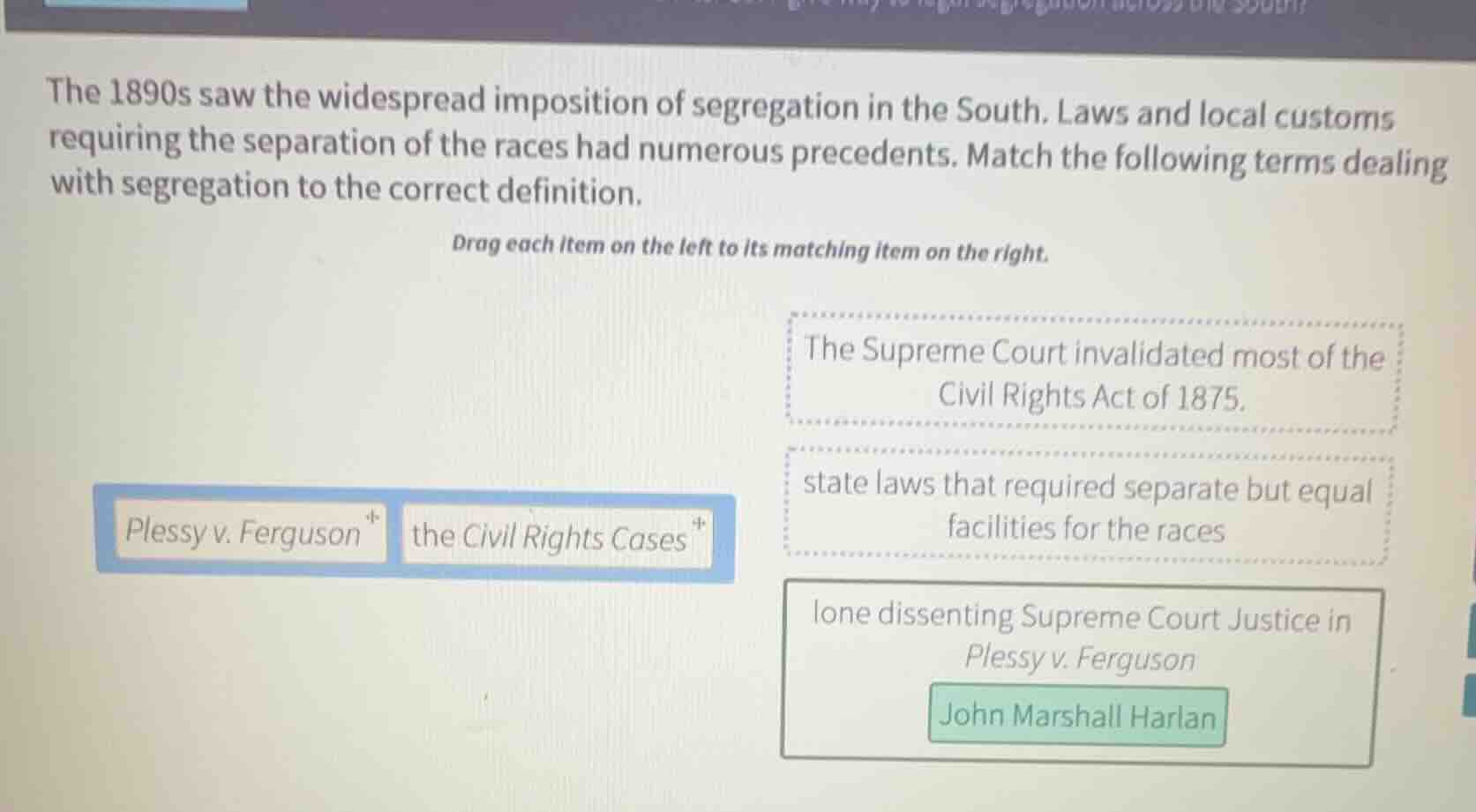 the 1890s saw the widespread imposition of segregation in the south. la…