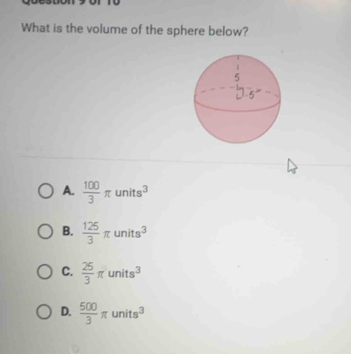 question 9 of 10 what is the volume of the sphere below? a. \\(\\frac{1…