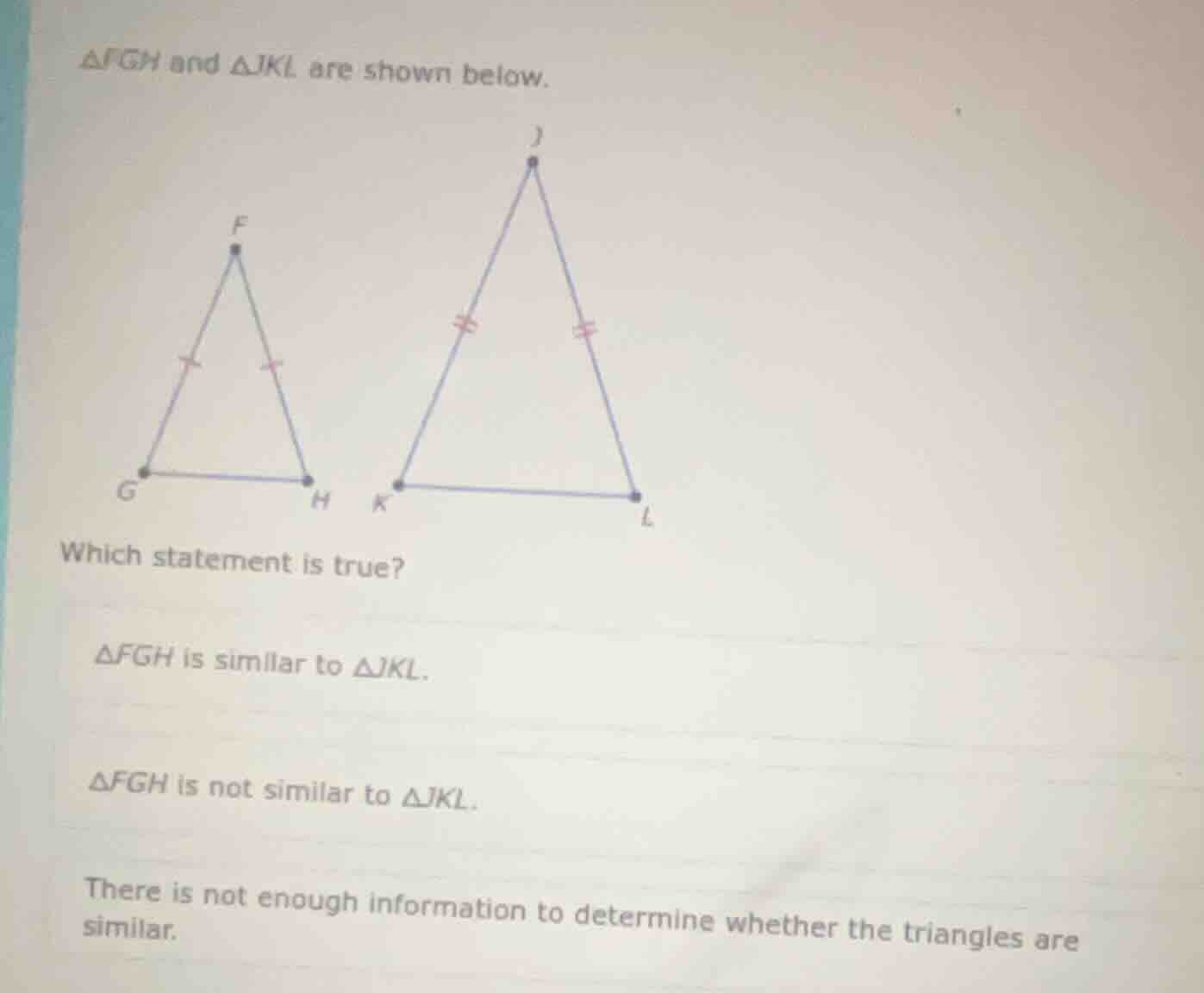 △fgh and △jkl are shown below. which statement is true? △fgh is similar…